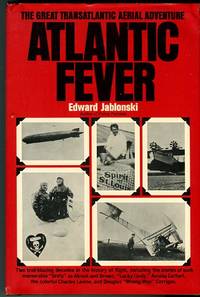 Atlantic Fever The Great Transatlantic Aerial Adventure