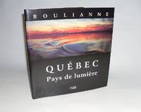 Québec  Pays de Lumière