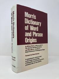 Morris Dictionary of Word and Phrase Origins