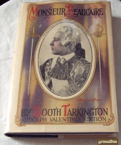 Monsieur Beaucaire Rudolph Valentino Edition By Booth