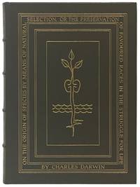 On the Origin of Species [By Means of Natural Selection, or the Preservation of Favoured Races in the Struggle for Life]