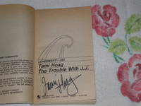 The Trouble With J.J. (Loveswept, No 253): Signed