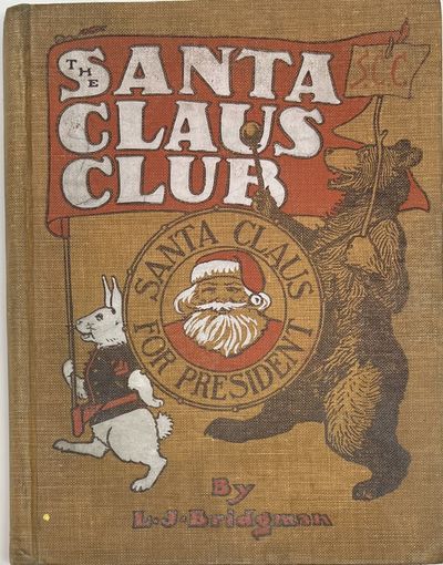 The Santa Claus Club, Santa Claus for President
