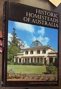 cover of Historic Buildings of Australia: Volume One: Historic Homesteads of Australia