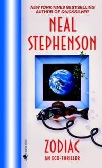 Zodiac: the Eco-Thriller by Stephenson, Neal