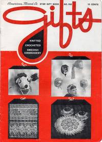 cover of Gifts Knitted Crocheted , Swedish Embroidery Star Gift Book Number 150