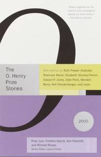 O. Henry Prize Stories 2005 - 