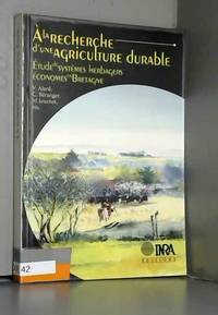 A la recherche d&#039;une agriculture durable by V. Alard, C. BÃ©ranger et M. Journet - 2002