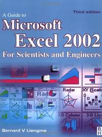 Guide to Microsoft Excel 2002 for Scientists and Engineers