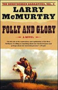 image of Folly and Glory: A Novel (Berrybender Narratives)