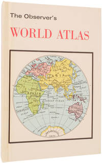 The Observer&#039;s World Atlas. by BARTHOLOMEW, John - 1981