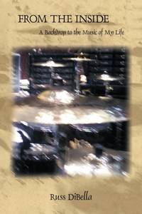 From the Inside: A Backdrop to the Music of My Life
