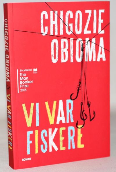 Vi var fiskere.