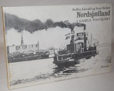 Nordsjælland i gamle postkort.