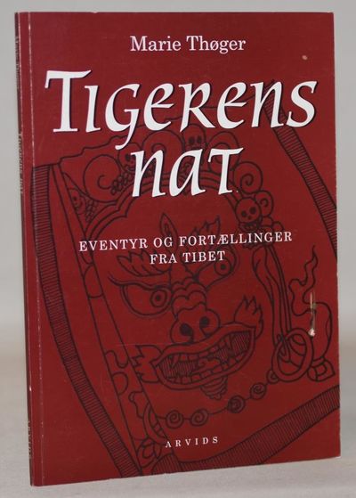 Tigerens nat - eventyr og fortællinger fra Tibet.
