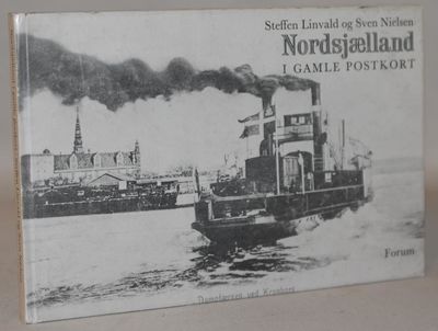 Nordsjælland i gamle postkort.