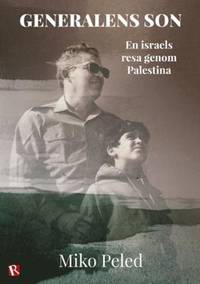 Generalens son. En israels resa genom Palestina.
