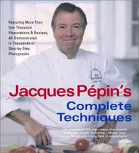 Jacques P?pin's Complete Techniques