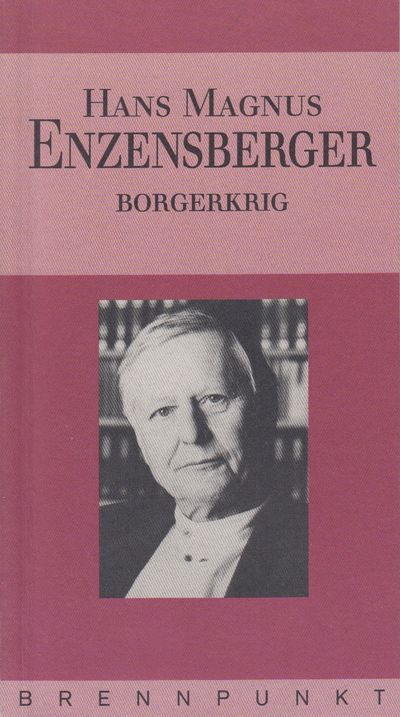 Borgerkrig. Oversatt av Sverre Dahl.