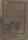 Le Petit almanach du chasseur et du pecheur.