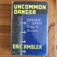 UNCOMMON DANGER