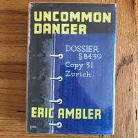 UNCOMMON DANGER