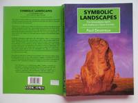 Symbolic landscapes: The dreamtime Earth and Avebury&#039;s open secrets by Devereux, Paul - 1992