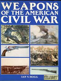 cover of Weapons Of The American Civil War