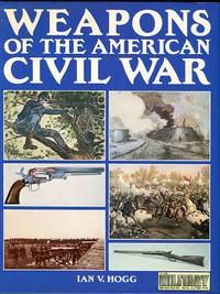 Weapons Of The American Civil War