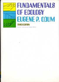 Fundamentals of Ecology by Odum, Eugene P