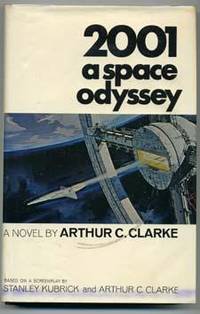 2001 a Space Odyssey by CLARKE, Arthur C - 1968