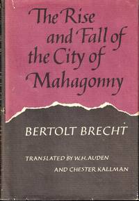 The Rise and Fall of the City of Mahagony
