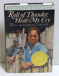 Roll of Thunder, Hear My Cry: Anniversary Edition by Taylor, Mildred D - 2001