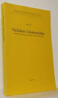 Väckelsen i lokalsamhället. Individ, förening,…
