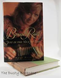 Bonnie Raitt: Just in the Nick of Time