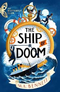 Butterfly Club: The Ship of Doom