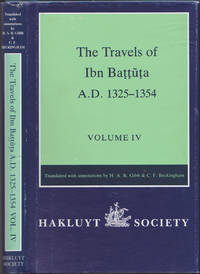 image of The Travels of Ibn Baṭṭūṭa, A.D. 1325-1354, Volume IV (Works issued by the Hakluyt Society, Second Series, 178)