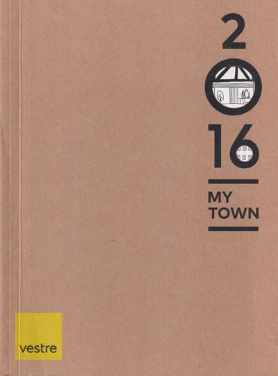 2016. My town [Utg. av] Vestre.