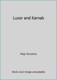 Luxor and Karnak