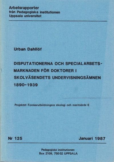 Disputationerna och specialarbetsmarknaden för…