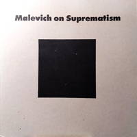 Malevich on Suprematism: Six Essays, 1915 to 1926