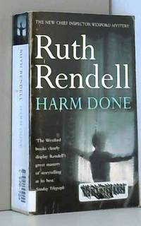 Harm Done: (A Wexford Case) by Ruth Rendell - 2000