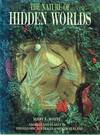 The Nature Of Hidden Worlds: Animals And Plants In Prehistoric Australia And New Zealand