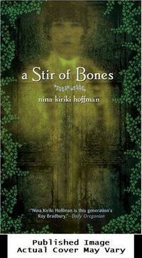 image of A Stir of Bones