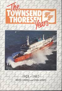 The Townsend Thoresen Years 1928 - 1987 by Cowsill, Miles; Hendy, John - 1988