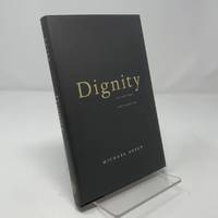 Dignity, Its History and Meaning
