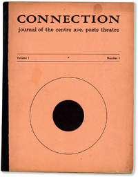 Connection. Journal of the Centre Ave. Poets Theatre. Volume 1, no. 1 [January 1968]