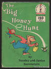 Big Honey Hunt
