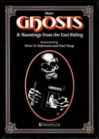 image of More Ghosts and Hauntings from the East Riding