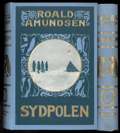 Sydpolen. Den norske sydpolsfærd med Fram.…